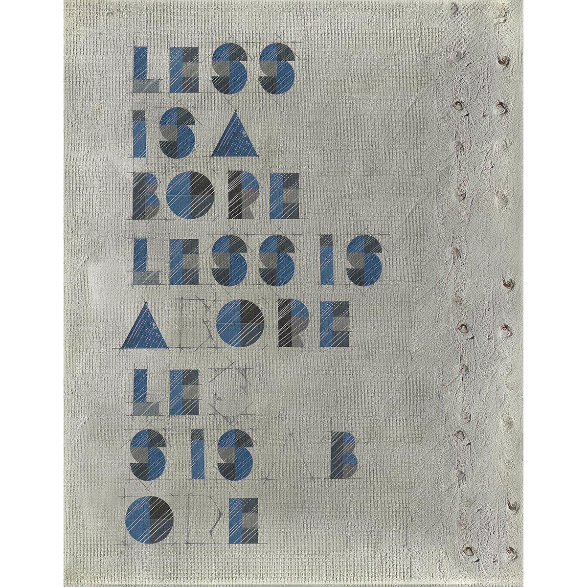 Less Is A Bore